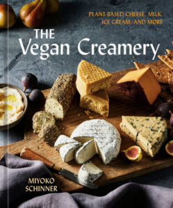 The Vegan Creamery by Miyoko Schinner cookbook cover