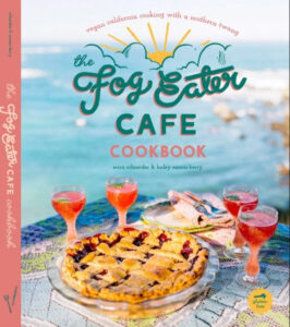The Fog Eater Cafe Cookbook By Erica Schneider & Haley Samas-Berry, cover image of a pie and pink drinks